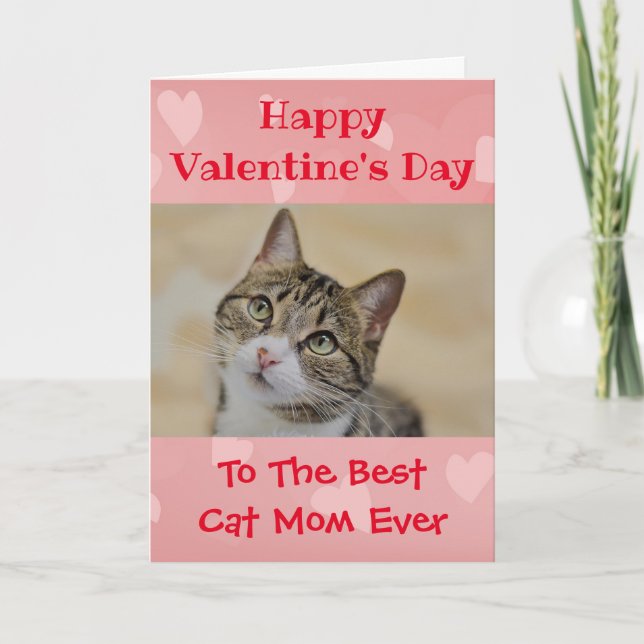 Valentines Day Cat Worlds Best Mom Ever Pet Photo Holiday Card (Front)