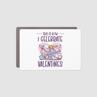 Valentines Day Celebration For Moms Workers  Car Magnet