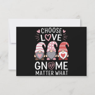 Valentines Day Choose Love Gnome Matter What Thank You Card