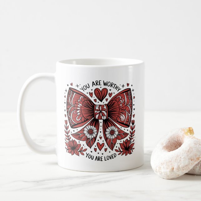 Valentine's Day Christian You are Worthy Coquette Coffee Mug (With Donut)