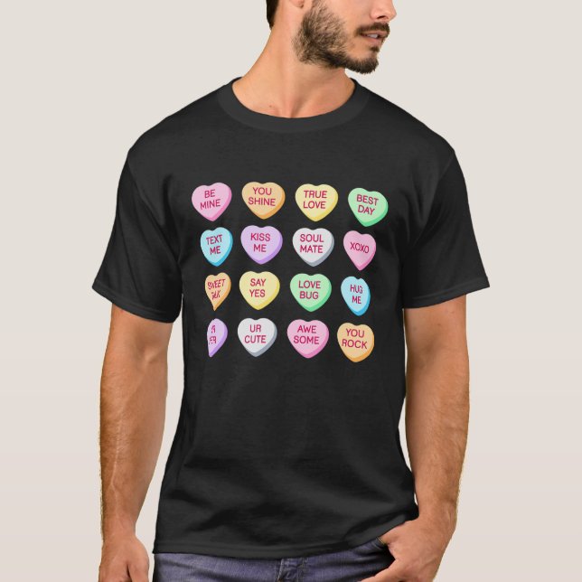 Valentines Day Conversation Heart Funny Valentine T-Shirt (Front)