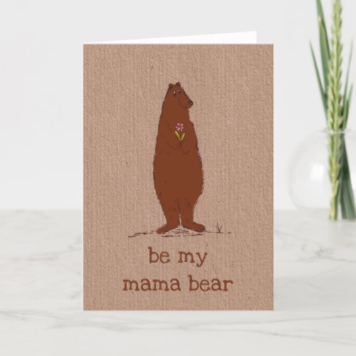 Valentines Day Cute be My Mama Bear  Holiday Card