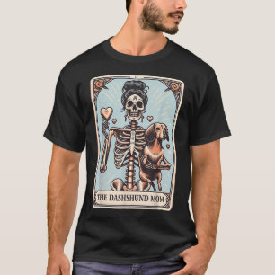 Valentine'S Day Dachshund Mom Tarot Card Skeleton T-Shirt