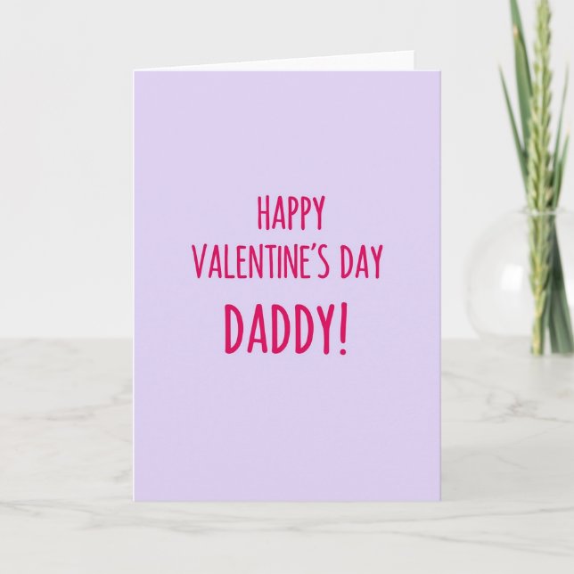 Valentines Day Daddy Smooth Finish Card (Front)