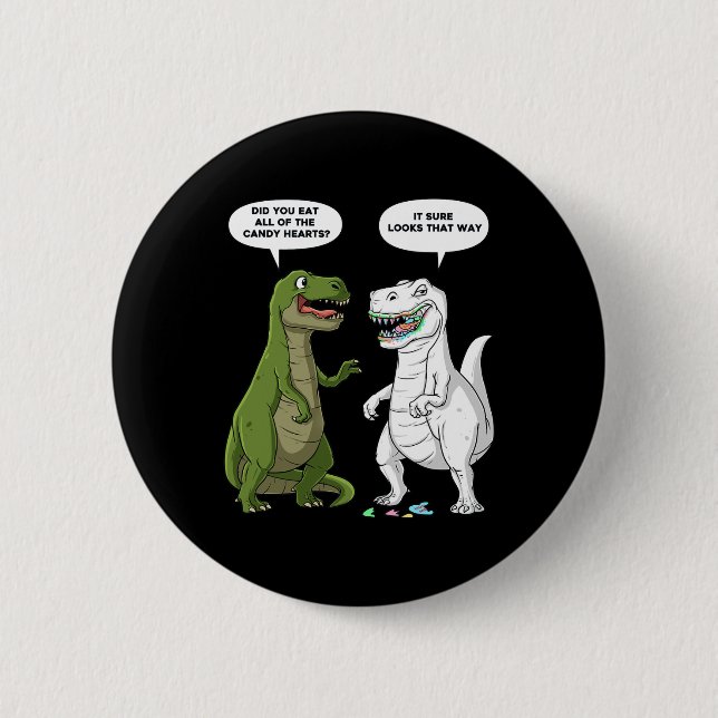 Valentines Day Dinosaur T Rex Fun Hearts Girls Boy Button (Front)