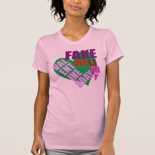 Valentines Day Fake Holiday Womens T_Shirt