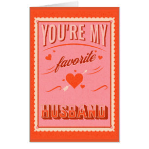 Valentine's Day favorite husband for him Card