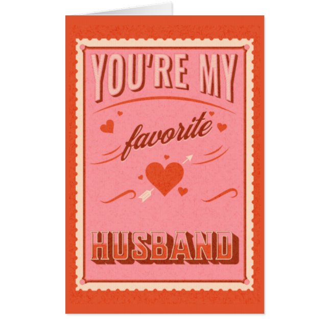 Valentine's Day favorite husband for him Card (Front)
