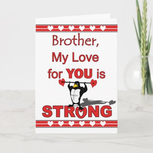 Valentines Day for Brother Penguin and Weights Holiday Card