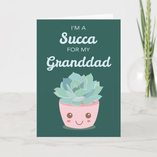 Valentines Day for Granddad with Kawaii Succulent Card