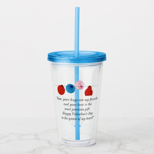 Valentines Day For Mom Acrylic Tumbler
