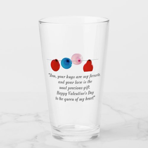 Valentines Day For Mom Glass