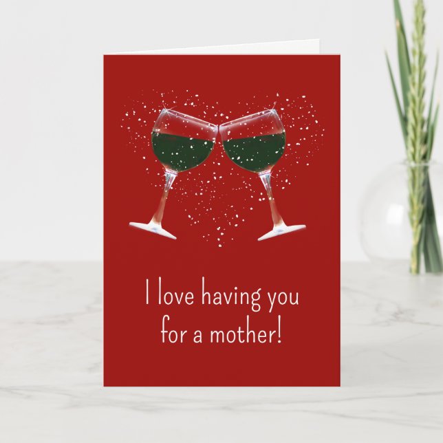 Valentine's Day for Mother Funny Wine Themed Card (Front)
