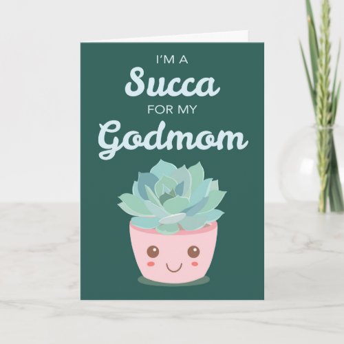 Valentines Day for My Godmom with Kawaii Succulent Card