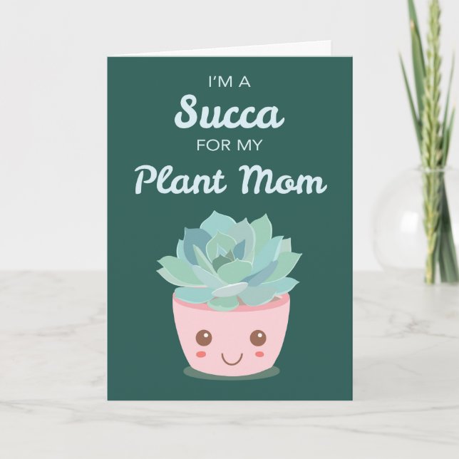 Valentines Day for Plant Mom with Kawaii Succulent Card (Front)