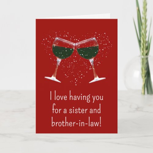 Valentines Day for Sister and Brother In Law Wine Card