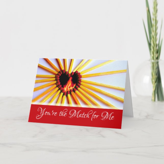 Valentine's Day for Sweetheart Heart Matches Flame Card (Front)