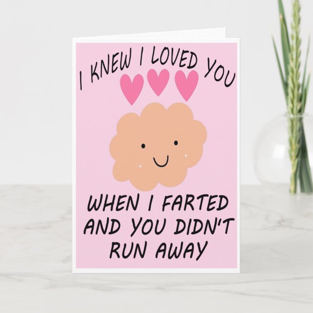Valentines Day Funny Cards I Love You Fart Humor (Front)