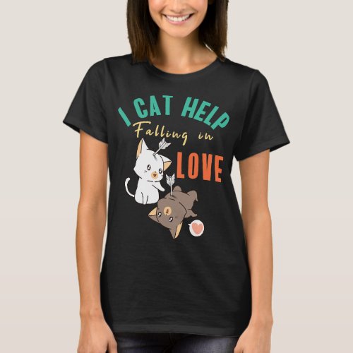 Valentines Day Funny Cat Help Falling In Love Kitt T_Shirt