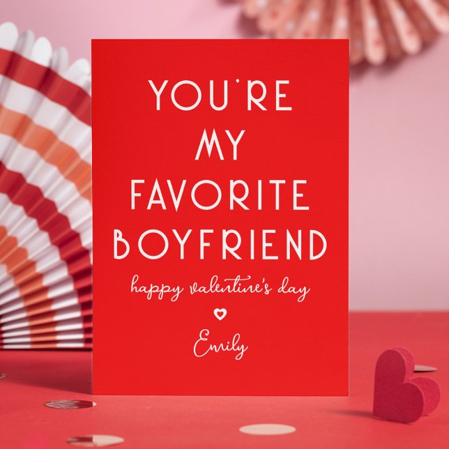Valentine's Day Funny You're My Favorite Boyfriend Holiday Card (Creator Uploaded)