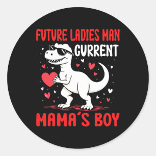Valentines Day Future Ladies Man Current Mamas Boy Classic Round Sticker