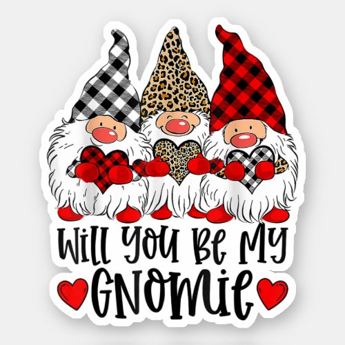 Valentines Day Gnomes Will You Be My Gnomie Sticker