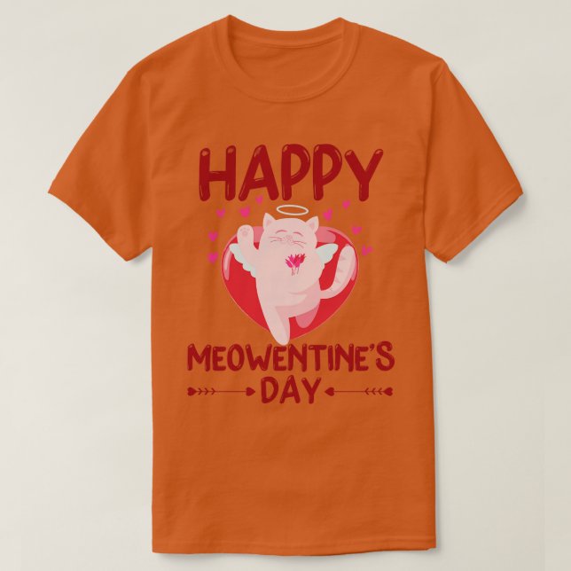 Valentines Day Happy Meowentines Day Cat Lover 1 T-Shirt (Design Front)