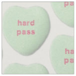 valentines day hard pass heart candy funny fabric