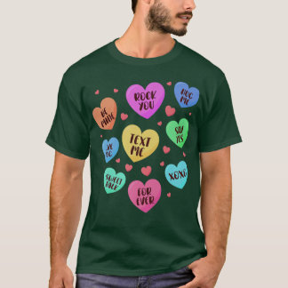 Valentines Day Heart Candy Design for Men Woman & T-Shirt
