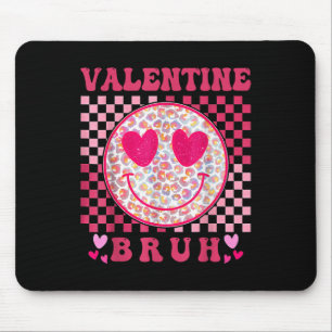 Valentines Day Heart Valentine Bruh Meme Boys Girl Mouse Pad