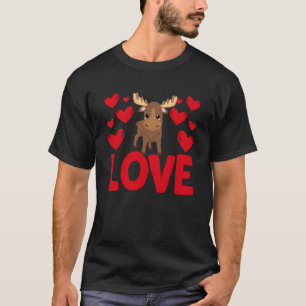Valentine's Day Hearts Love Moose Animal Women  1 T-Shirt