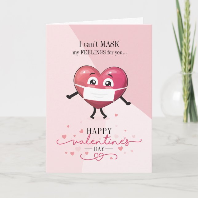 Valentine's Day Humor Can't Mask My Feelings Holiday Card (Front)