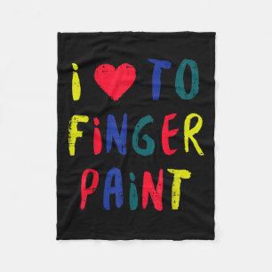 Valentines Day I Love To Finger Paint Matching Cou Fleece Blanket