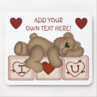 Valentines Day I Love You Teddy Bear Mousepad