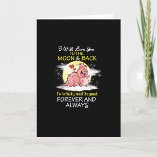Valentines Day I Will Love You To The Moon And Bac Card