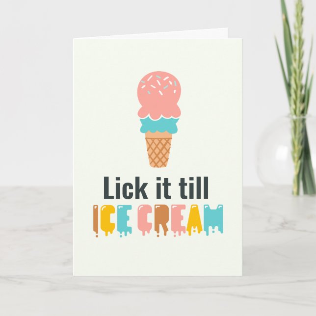 Valentine's Day Ice Cream Joke Funny Holiday Card (Front)
