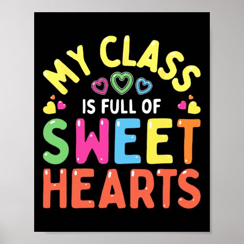 Valentines Day Love My Sweet Students  Poster