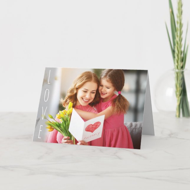 Valentine's Day Love Photo For Mom Holiday Card (Front)