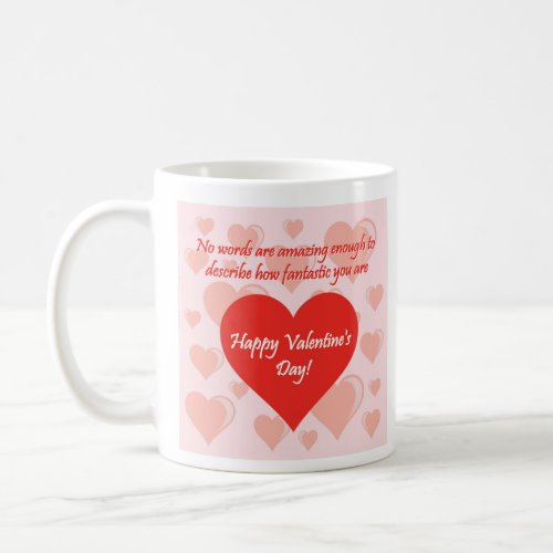 Valentines Day love quote with heart Coffee Mug