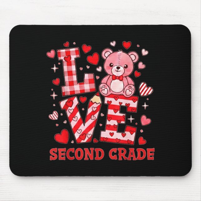 Valentine's Day Love Second Grade Teacher  Mouse Pad (Front)