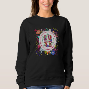 Valentines Day Love Text Sweatshirt