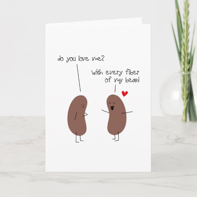 Valentine's Day, Love You, Every Fiber of My Bean Holiday Card (Front)