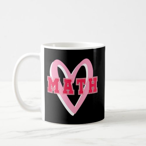 ValentineS Day Math With He Coffee Mug