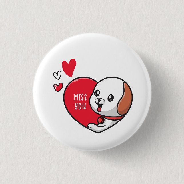 Valentine's Day, Miss you Button (Front)
