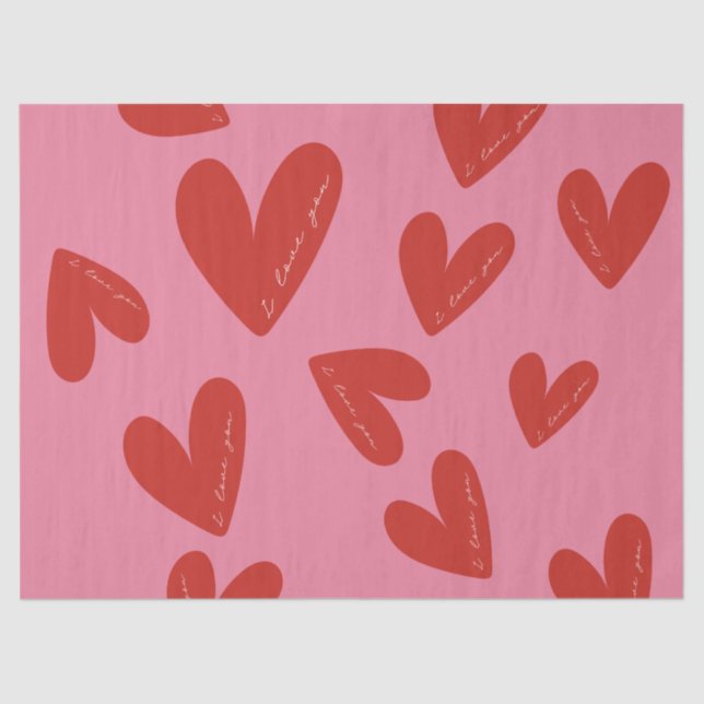 Valentine's Day Modern Red & Pink Hearts Script Tissue Paper (Front)