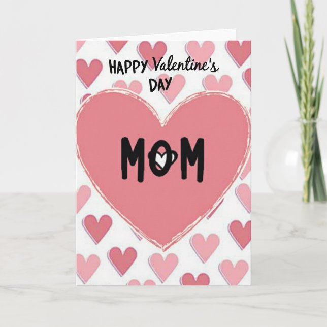 Valentines Day Mom Heart Card (Front)
