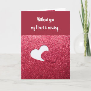 Valentine's Day My Heart is Missing without You Card