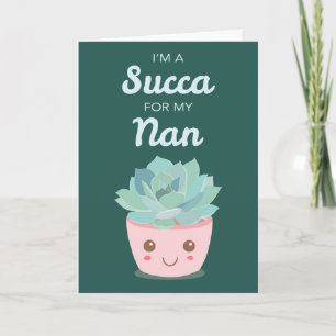 Valentines Day My Nan with Kawaii Succulent Card