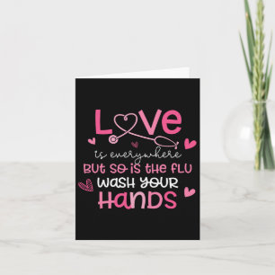 Valentines Day Nurse Women Men Apparel Co. Love Is Card