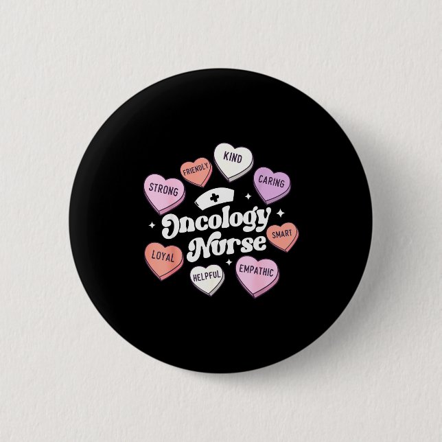 Valentines Day Oncology Nurse Cancer Suprt Groovy  Button (Front)